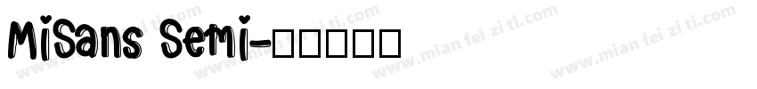 MiSans Semi字体转换